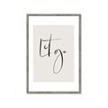 Picture of Let Go _GroupedProduct_Rectangle_Portrait_Framed_Matted_