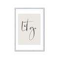 Picture of Let Go _GroupedProduct_Rectangle_Portrait_Framed_Matted_
