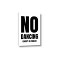 Picture of No Dancing Ok? _GroupedProduct_Rectangle_Portrait_Canvas_