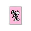 Picture of Ooh La La _GroupedProduct_Rectangle_Portrait_Canvas_Framed_