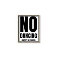 Picture of No Dancing Ok? _GroupedProduct_Rectangle_Portrait_Canvas_Framed_