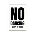 Picture of No Dancing Ok? _GroupedProduct_Rectangle_Portrait_Canvas_Framed_