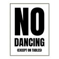 Picture of No Dancing Ok? _GroupedProduct_Rectangle_Portrait_Canvas_Framed_