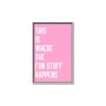 Picture of Fun Stuff Happens _GroupedProduct_Rectangle_Portrait_Canvas_Framed_