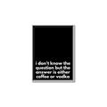 Picture of Coffee or Vodka _GroupedProduct_Rectangle_Portrait_Canvas_Framed_