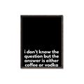 Picture of Coffee or Vodka _GroupedProduct_Rectangle_Portrait_Canvas_Framed_