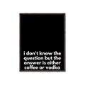 Picture of Coffee or Vodka _GroupedProduct_Rectangle_Portrait_Canvas_Framed_