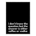 Picture of Coffee or Vodka _GroupedProduct_Rectangle_Portrait_Canvas_Framed_