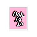 Picture of Ooh La La _GroupedProduct_Rectangle_Portrait_Framed_Matted_