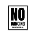 Picture of No Dancing Ok? _GroupedProduct_Rectangle_Portrait_Framed_Matted_