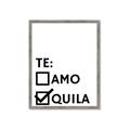 Picture of Tequila Te Amo _GroupedProduct_Rectangle_Portrait_Framed_Matted_