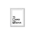 Picture of Tequila Te Amo _GroupedProduct_Rectangle_Portrait_Framed_Matted_