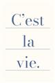 Picture of C'est La Vie II _GroupedProduct_Rectangle_Portrait_Unframed_Print_Only_