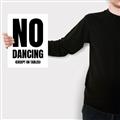Picture of No Dancing Ok? _GroupedProduct_Rectangle_Portrait_Canvas_