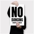 Picture of No Dancing Ok? _GroupedProduct_Rectangle_Portrait_Canvas_