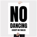 Picture of No Dancing Ok? _GroupedProduct_Rectangle_Portrait_Canvas_