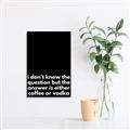 Picture of Coffee or Vodka _GroupedProduct_Rectangle_Portrait_Unframed_Print_Only_