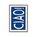Picture of Ciao in Blue _GroupedProduct_Rectangle_Portrait_Framed_Matted_