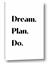 Picture of Dream Plan Do
