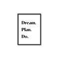 Picture of Dream Plan Do _GroupedProduct_Rectangle_Portrait_Canvas_Framed_