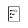 Picture of Dream Plan Do _GroupedProduct_Rectangle_Portrait_Canvas_Framed_