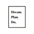 Picture of Dream Plan Do _GroupedProduct_Rectangle_Portrait_Canvas_Framed_