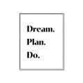 Picture of Dream Plan Do _GroupedProduct_Rectangle_Portrait_Canvas_Framed_