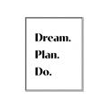 Picture of Dream Plan Do _GroupedProduct_Rectangle_Portrait_Canvas_Framed_