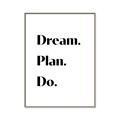 Picture of Dream Plan Do _GroupedProduct_Rectangle_Portrait_Canvas_Framed_