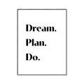 Picture of Dream Plan Do _GroupedProduct_Rectangle_Portrait_Canvas_Framed_