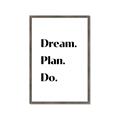 Picture of Dream Plan Do _GroupedProduct_Rectangle_Portrait_Framed_Matted_