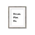 Picture of Dream Plan Do _GroupedProduct_Rectangle_Portrait_Framed_Matted_