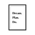 Picture of Dream Plan Do _GroupedProduct_Rectangle_Portrait_Framed_Matted_