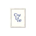 Picture of Cest La Vie in Blue _GroupedProduct_Rectangle_Portrait_Framed_Matted_