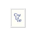 Picture of Cest La Vie in Blue _GroupedProduct_Rectangle_Portrait_Framed_Matted_