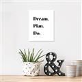 Picture of Dream Plan Do _GroupedProduct_Rectangle_Portrait_Unframed_Print_Only_