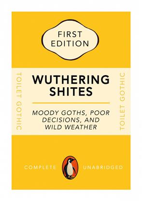 Picture of Wuthering Shites Typography Poster