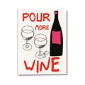 Picture of  Pour More Wine Typography Poster _GroupedProduct_Rectangle_Portrait_Canvas_