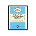 Picture of The Art of Shit Losing Typography Poster _GroupedProduct_Rectangle_Portrait_Framed_Matted_