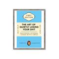 Picture of The Art of Shit Losing Typography Poster _GroupedProduct_Rectangle_Portrait_Framed_Matted_
