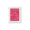 Picture of Cheese and Wine Typography Poster _GroupedProduct_Rectangle_Portrait_Framed_Matted_