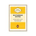 Picture of Wuthering Shites Typography Poster _GroupedProduct_Rectangle_Portrait_Framed_Matted_