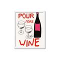Picture of  Pour More Wine Typography Poster _GroupedProduct_Rectangle_Portrait_Framed_Matted_