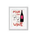 Picture of  Pour More Wine Typography Poster _GroupedProduct_Rectangle_Portrait_Framed_Matted_