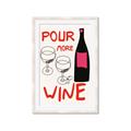 Picture of  Pour More Wine Typography Poster _GroupedProduct_Rectangle_Portrait_Framed_Matted_