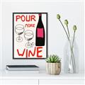 Picture of  Pour More Wine Typography Poster _GroupedProduct_Rectangle_Portrait_Canvas_Framed_