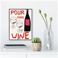 Picture of  Pour More Wine Typography Poster _GroupedProduct_Rectangle_Portrait_Canvas_Framed_