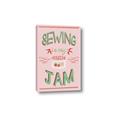 Picture of Sewing is my Jam Typography Poster _GroupedProduct_Rectangle_Portrait_Canvas_