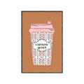 Picture of Caffeeine Queen Poster _GroupedProduct_Rectangle_Portrait_Canvas_Framed_