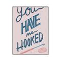 Picture of You Have me Hooked Typography Poster _GroupedProduct_Rectangle_Portrait_Canvas_Framed_